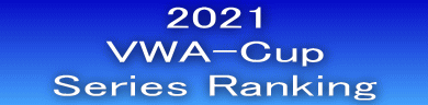 2021 VWA-Cup    Series Ranking   