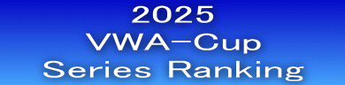 2025 VWA-Cup    Series Ranking   